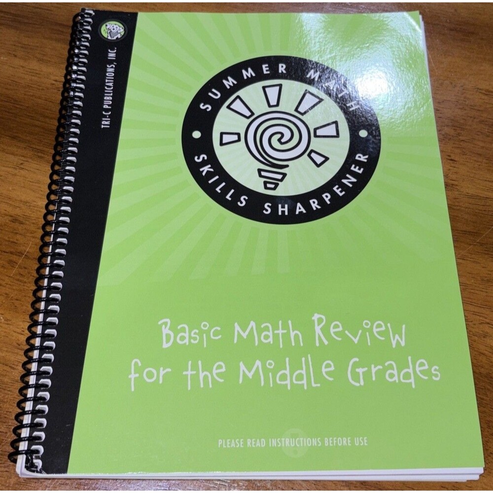 Basic Math Review for the Middle Grades Summer Math Skills Sharpener spiralbound
